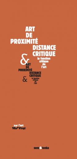 Art de proximité et disance critique